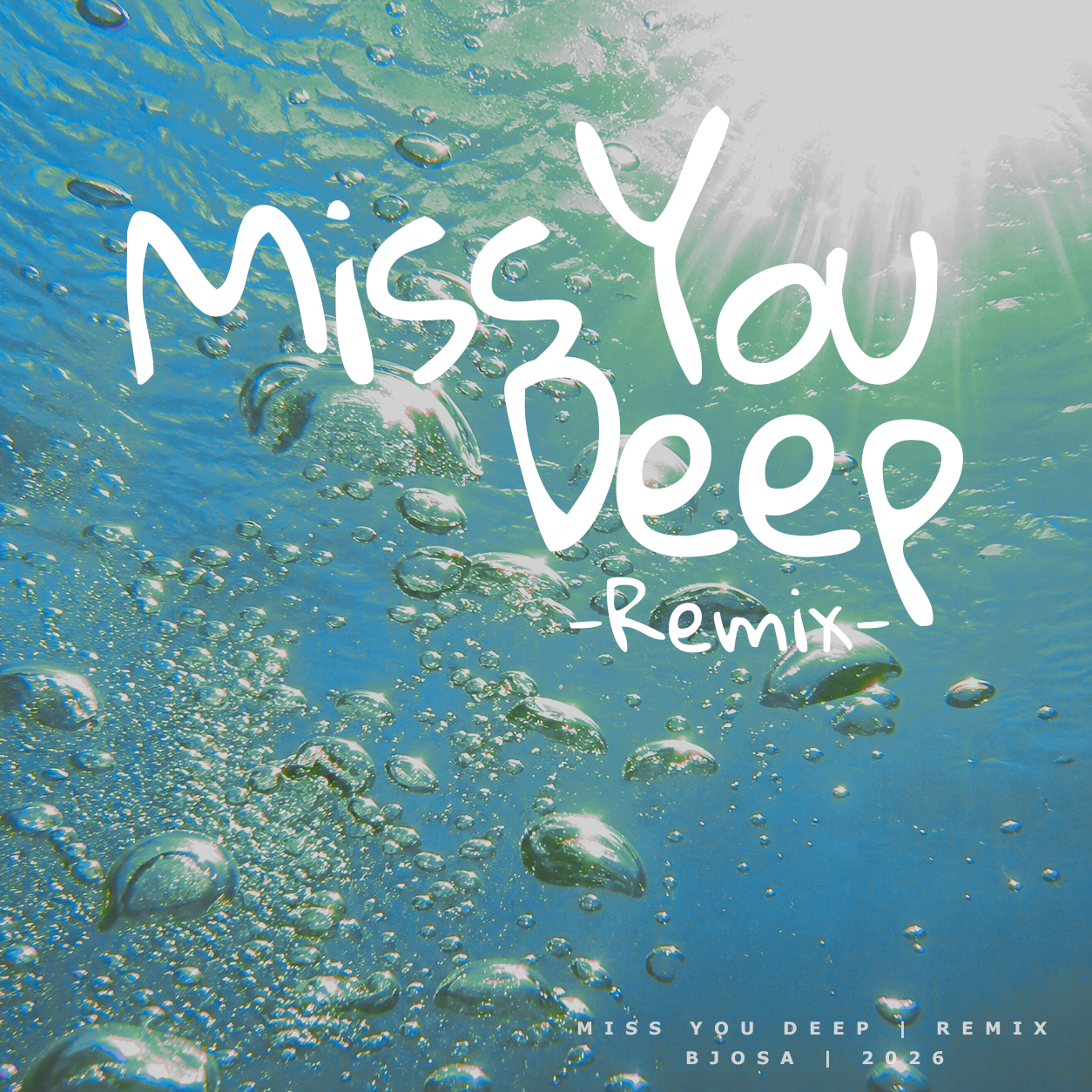 Miss You Deep (Remix) cover artwork by BJOSA