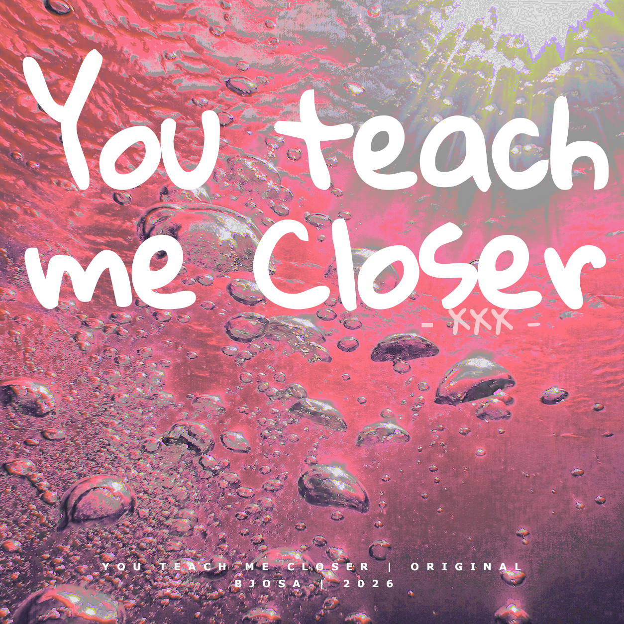 You Teach Me Closer cover artwork by BJOSA
